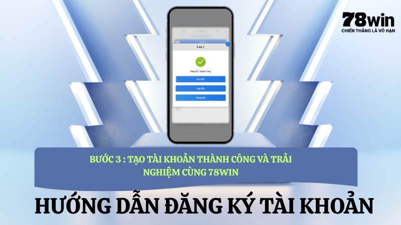 78WIN bước 2 – Xác minh OTP và hoàn tất đăng ký